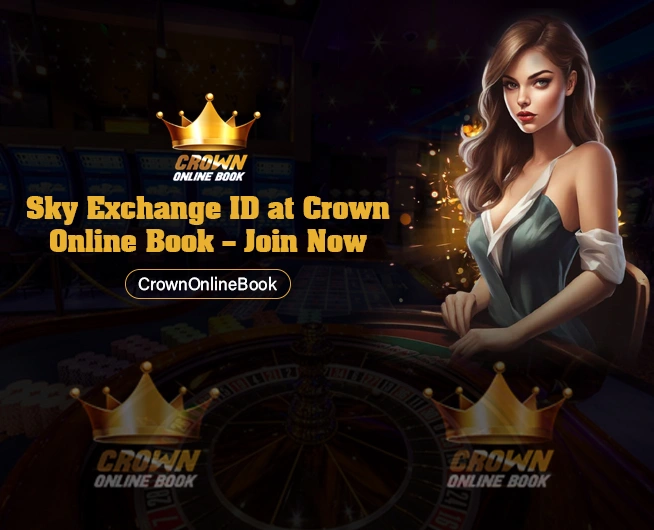 Get Your Sky Exchange ID Now at Crown Online Book